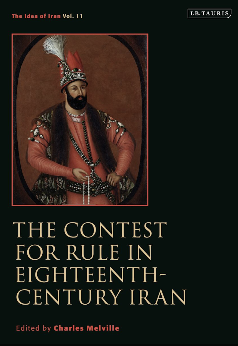 The Contest for Rule in Eighteenth-Century Iran onerror=