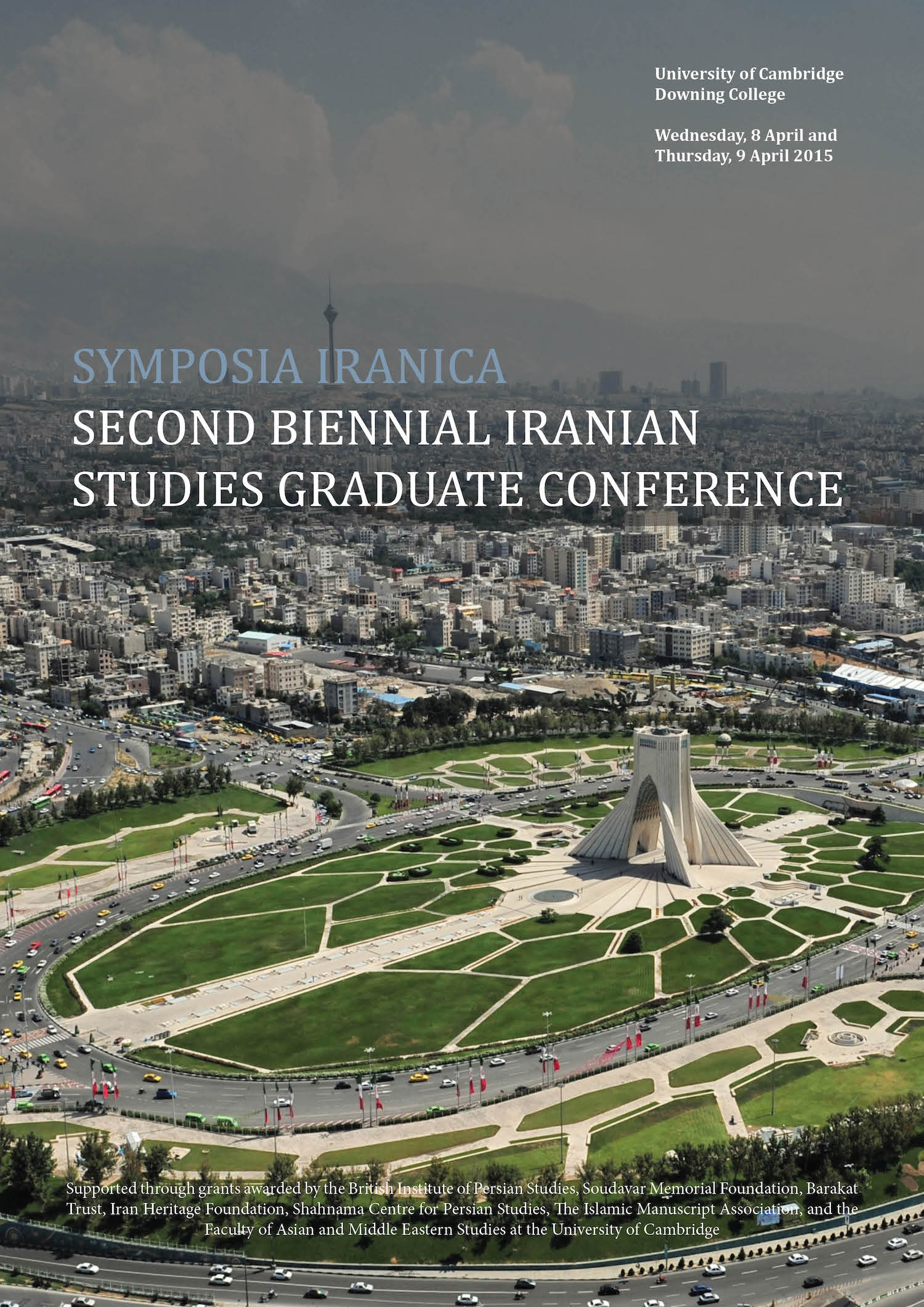 Symposia Iranica: The Biennial Graduate Conference on Iranian Studies-2015